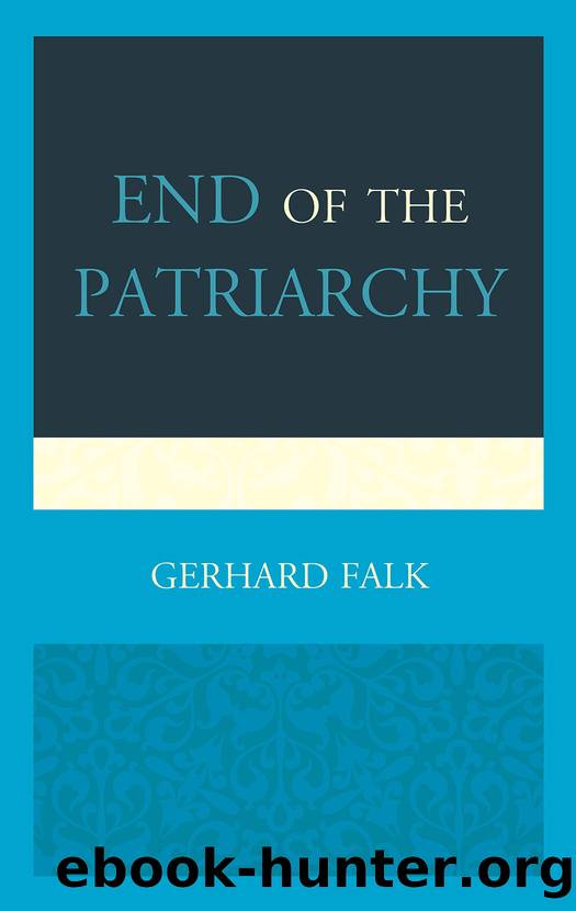 End of the Patriarchy by Falk Gerhard;