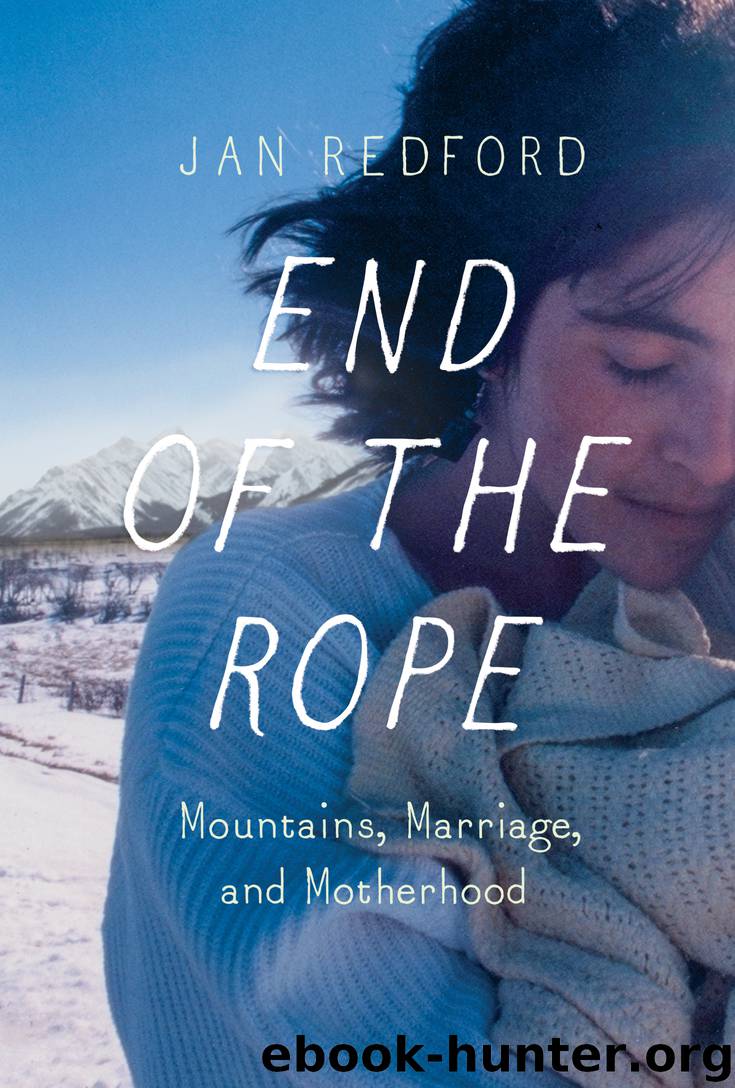 End of the Rope by Jan Redford