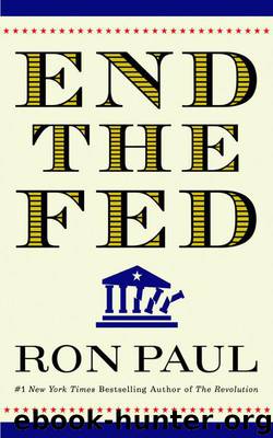 End the Fed by Paul Ron