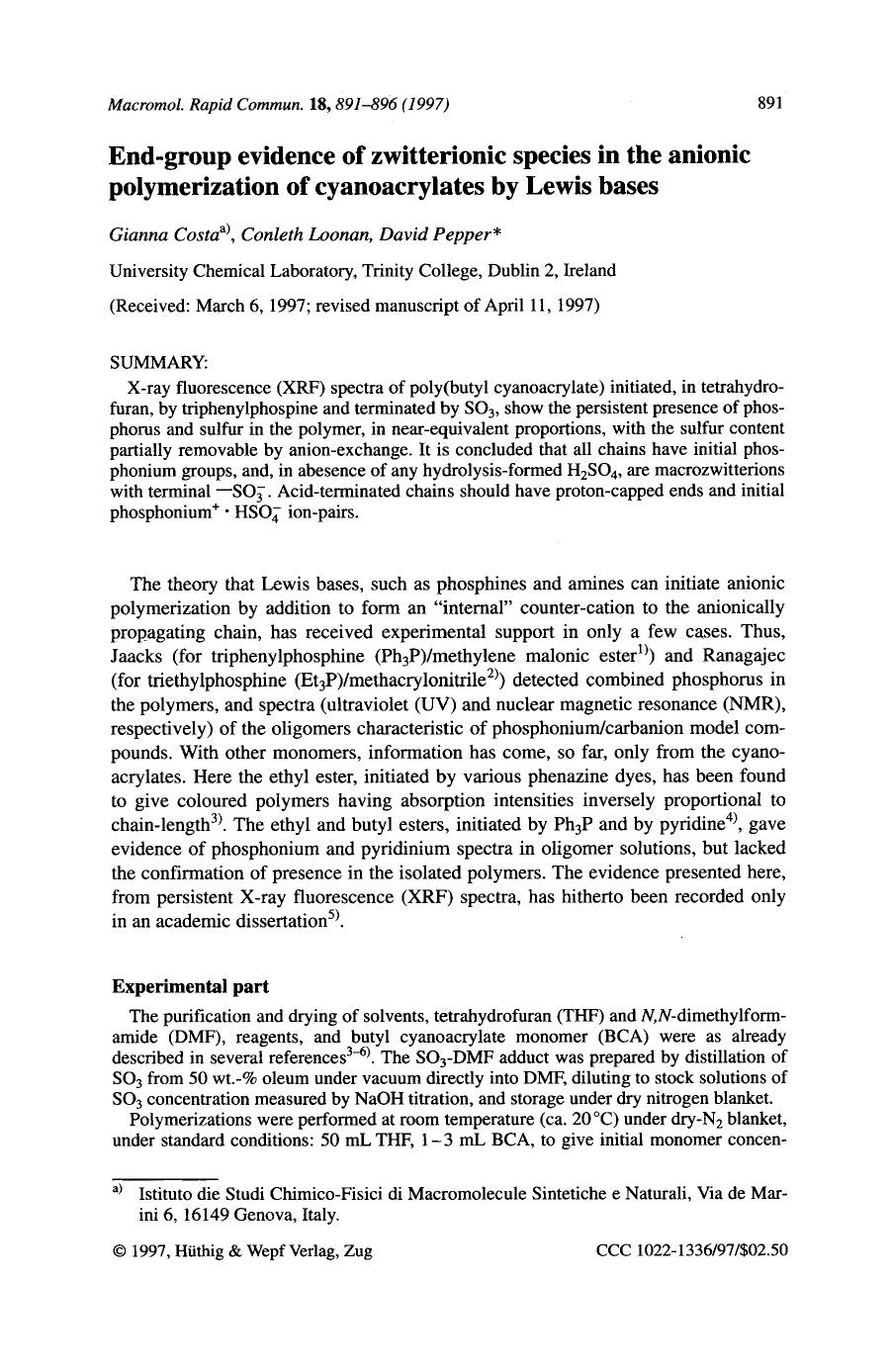 End-group evidence of zwitterionic species in the anionic polymerization of cyanoacrylates by Lewis bases by Unknown
