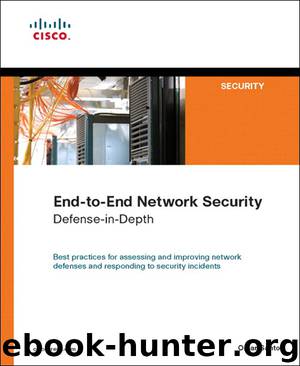 End-to-End Network Security: Defense-in-Depth (Gal Zentner's Library) by Omar Santos