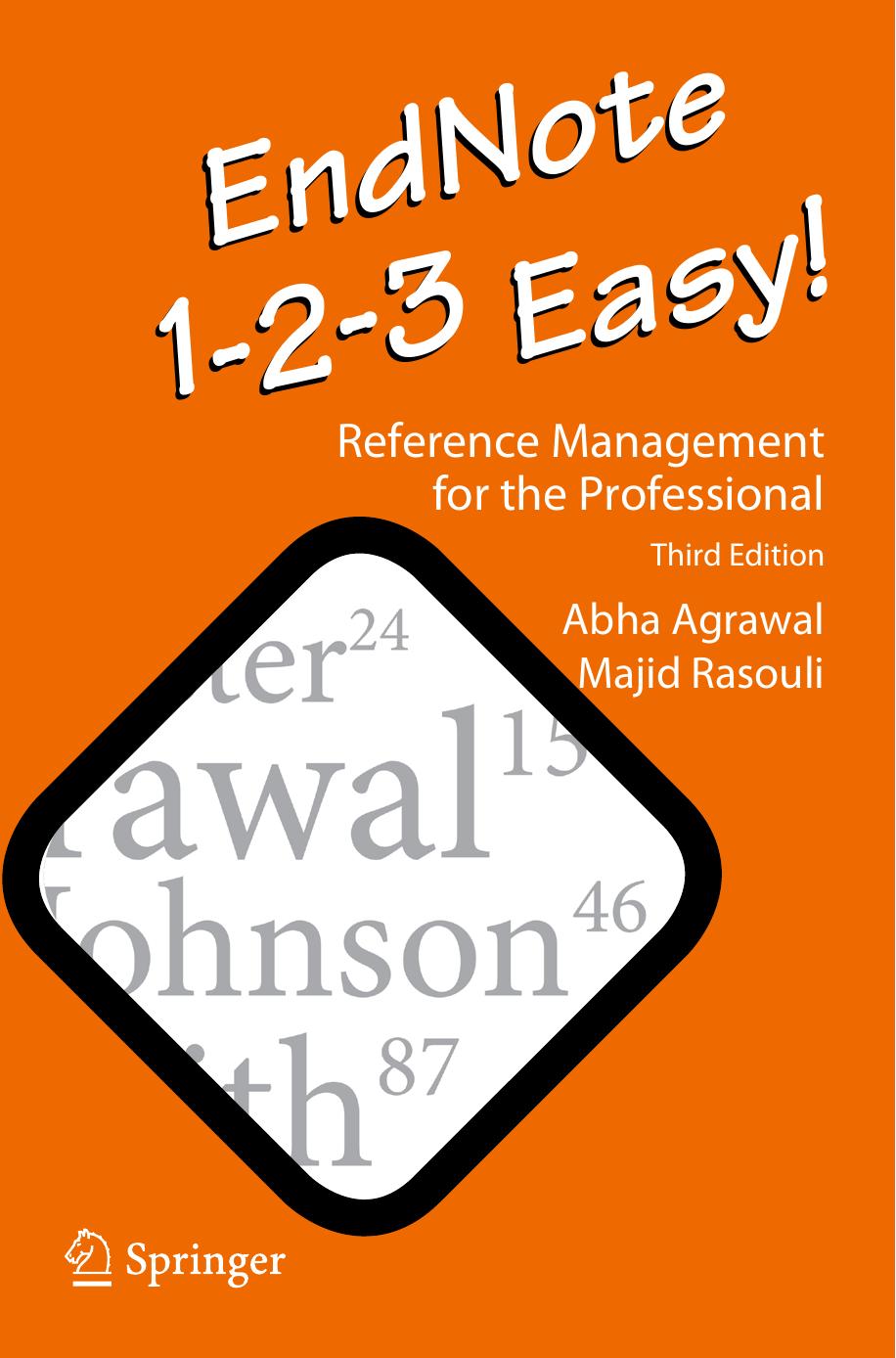 EndNote 1-2-3 Easy!: Reference Management for the Professional by Abha Agrawal Majid Rasouli