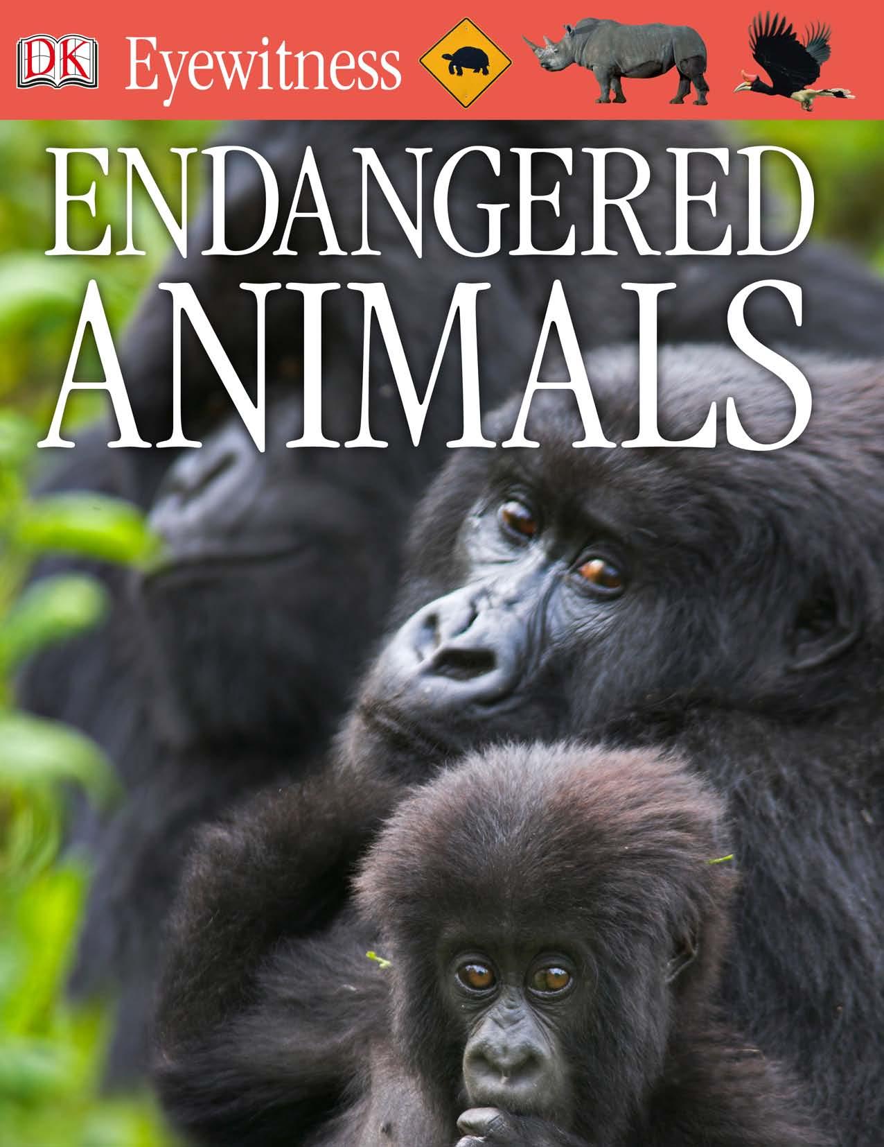 Endangered Animals (DK Eyewitness Books) by Ben Hoare Tom Jackson