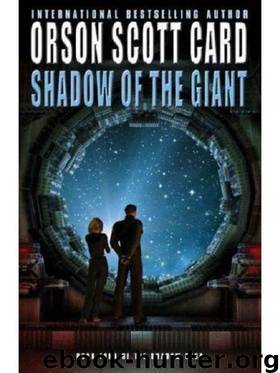 Ender 08 - Shadow of the Giant by Orson Scott Card