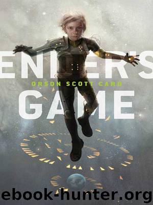 Ender's Game (The Ender Quartet series Book 1) by Orson Scott Card