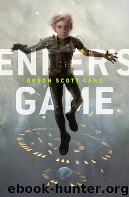 Ender's Game 01 - Ender's Game by Orson Scott Card
