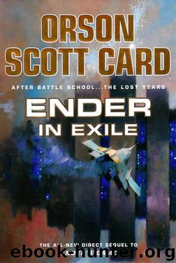 Ender's Game 11 - Ender in Exile by Orson Scott Card