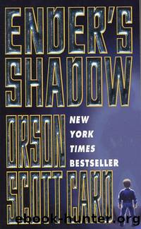 Enderâs Shadow by Orson Scott Card