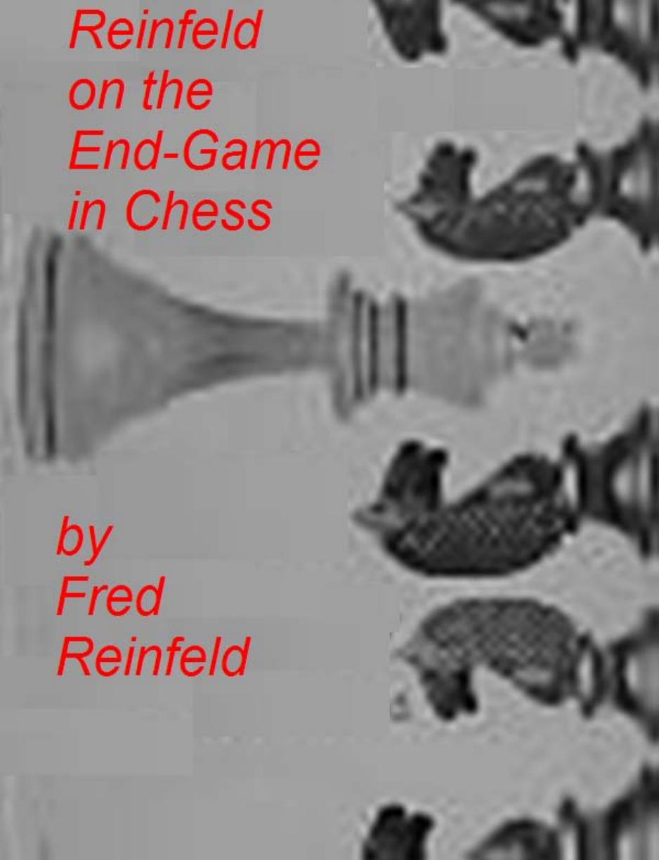 Endgame in Chess by Fred Reinfeld