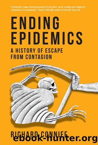 Ending Epidemics by Richard Conniff