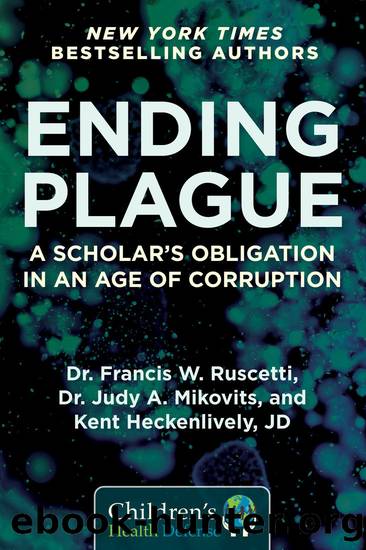 Ending Plague by Francis W. Ruscetti