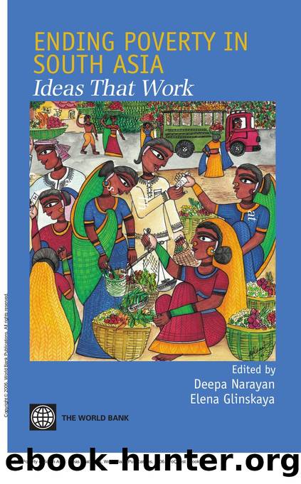 Ending Poverty in South Asia : Ideas That Work by Deepa Narayan; Elena Glinskaya
