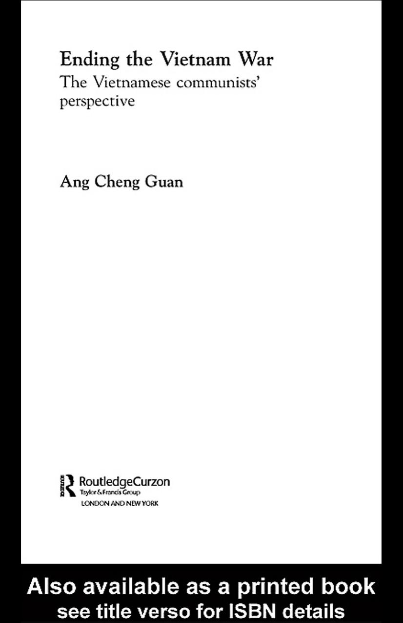 Ending the Vietnam War: The Vietnamese communistsâ perspective by Ang ...