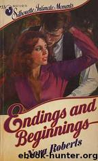 Endings and Beginnings by Roberts Nora