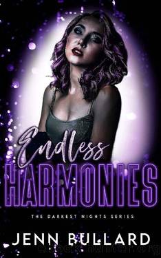 Endless Harmonies (Darkest Nights Series Book 4) by Jenn Bullard