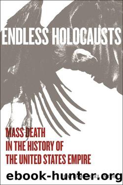 Endless Holocausts by David Michael Smith