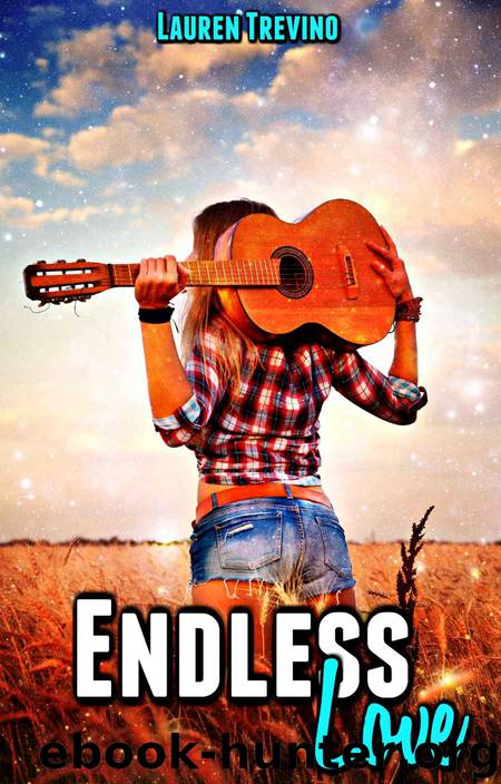 Endless Love by Lauren Trevino