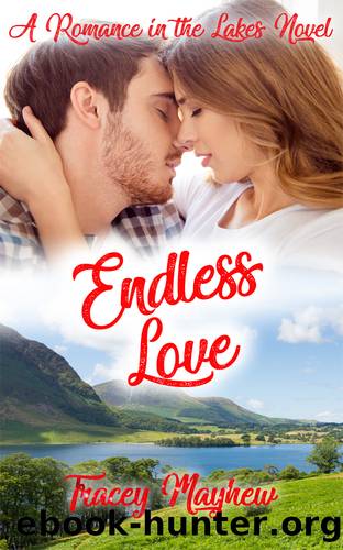 Endless Love by Tracey Mayhew