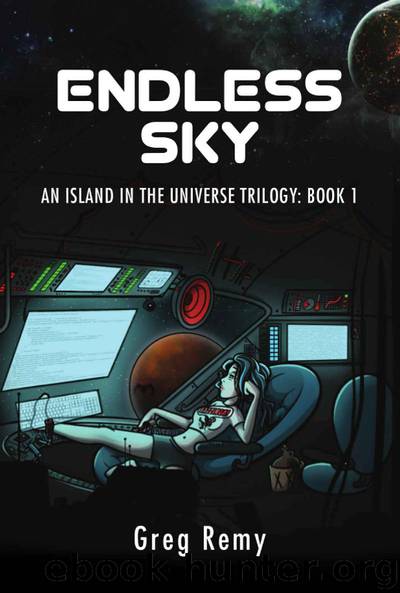 Endless Sky (An Island in the Universe Trilogy Book 1) by Greg Remy