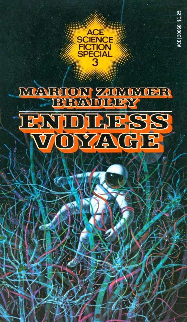 Endless Voyage (1975) by Marion Zimmer Bradley