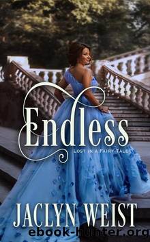 Endless by Jaclyn Weist