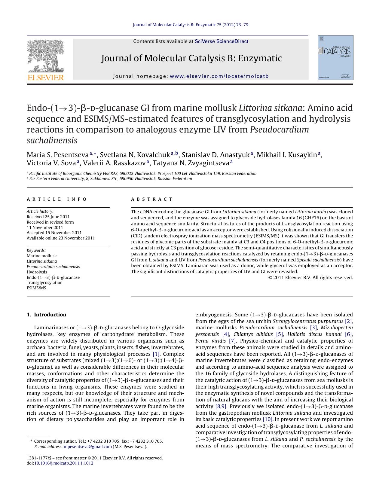 Endo-(1â3)-Î²-d-glucanase GI from marine mollusk Littorina sitkana: Amino acid sequence and ESIMSMS-estimated features of transglycosylation and hydrolysis reactions in compariso by Maria S. Pesentseva