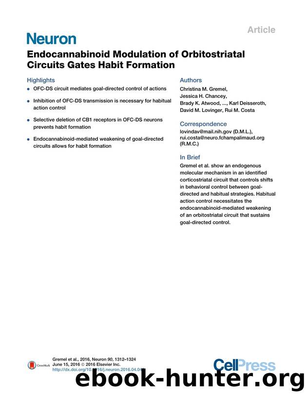 Endocannabinoid Modulation of Orbitostriatal Circuits Gates Habit Formation by unknow