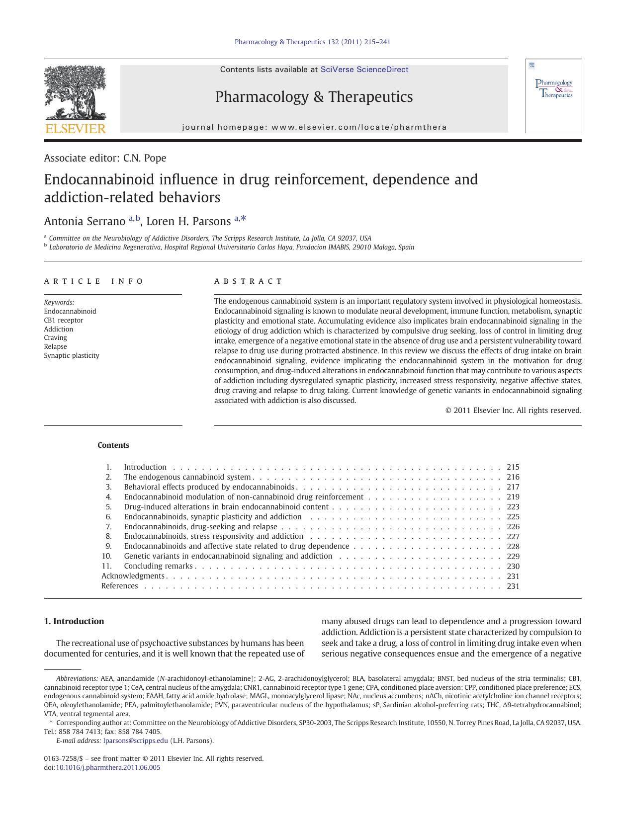 Endocannabinoid influence in drug reinforcement, dependence and addiction-related behaviors by Antonia Serrano & Loren H. Parsons