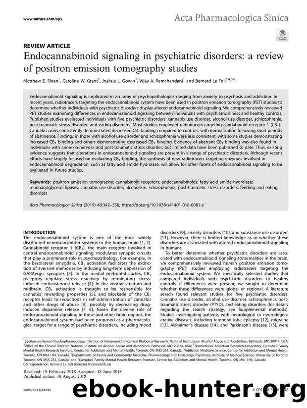 Endocannabinoid signaling in psychiatric disorders: a review of positron emission tomography studies by Matthew E. Sloan & Caroline W. Grant & Joshua L. Gowin & Vijay A. Ramchandani & Bernard Le Foll