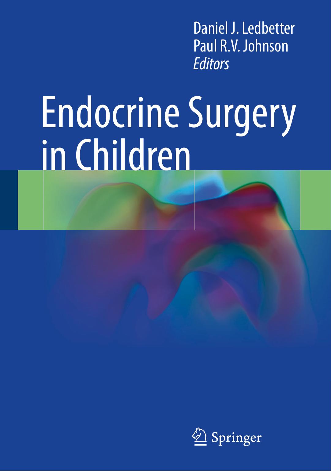 Endocrine Surgery in Children by Johnson Paul R.V; Ledbetter Daniel J