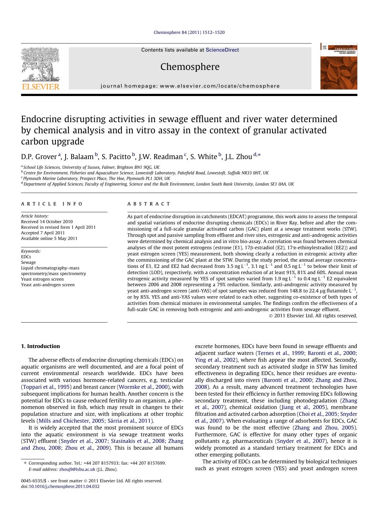 Endocrine disrupting activities in sewage effluent and river water determined by chemical analysis and in vitro assay in the context of granular activated carbon upgrade by D.P. Grover & J. Balaam & S. Pacitto & J.W. Readman & S. White & J.L. Zhou