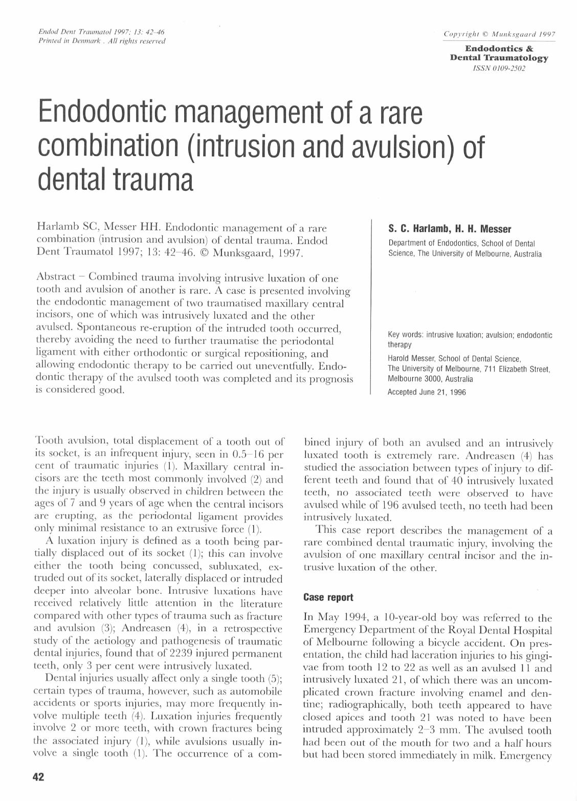 Endodontic management of a rare combination (intrusion and avulsion) of dental trauma by Unknown