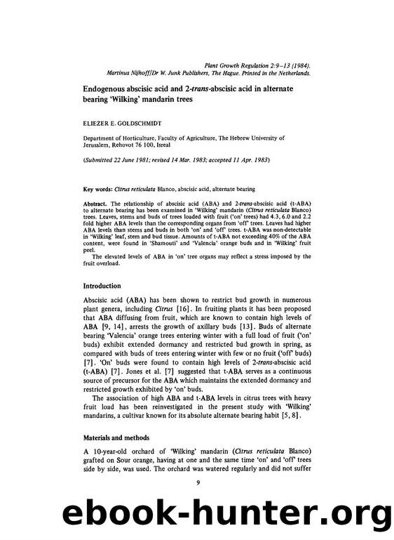 Endogenous abscisic acid and 2- <Emphasis Type="Italic">trans <Emphasis>-abscisic acid in alternate bearing &#x2018;Wilking&#x2019; mandarin trees by Unknown