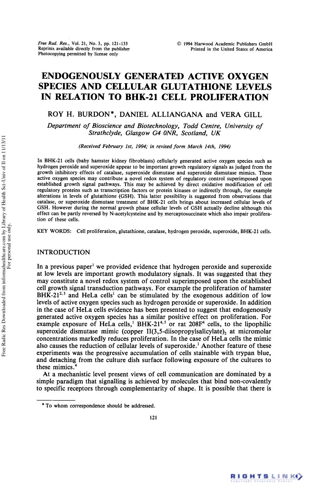 Endogenously Generated Active Oxygen Species and Cellular Glutathione Levels in Relation to BHK-21 Cell Proliferation by Roy H. Burdon1 Daniel Alliangana1 & Vera Gill1