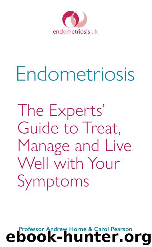 Endometriosis by Andrew Horne