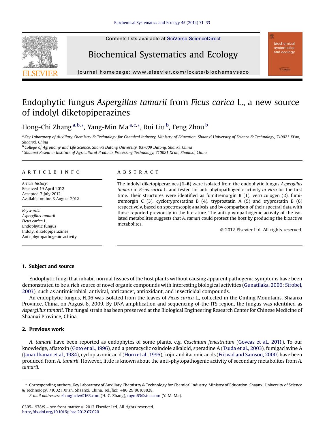 Endophytic fungus Aspergillus tamarii from Ficus carica L., a new source of indolyl diketopiperazines by Hong-Chi Zhang & Yang-Min Ma & Rui Liu & Feng Zhou