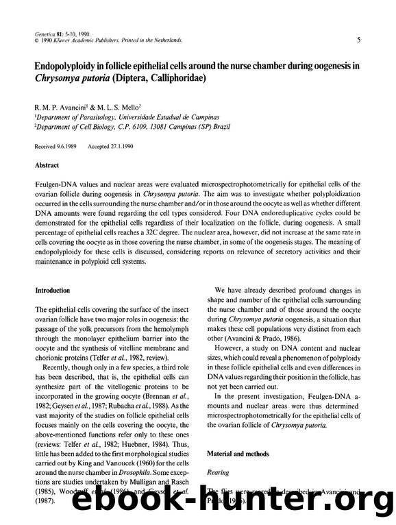 Endopolyploidy in follicle epithelial cells around the nurse chamber during oogenesis in  <Emphasis Type="Italic">Chrysomya putoria <Emphasis> (Diptera, Calliphoridae) by Unknown