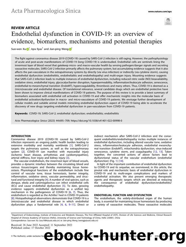 Endothelial dysfunction in COVID-19: an overview of evidence, biomarkers, mechanisms and potential therapies by Suo-wen Xu & Iqra Ilyas & Jian-ping Weng