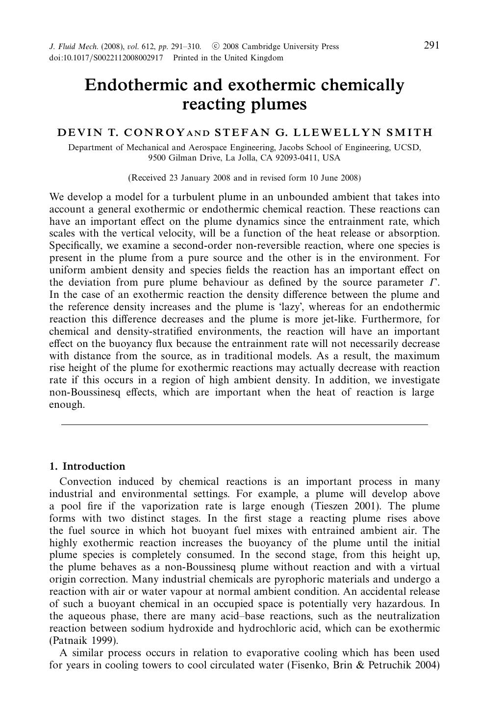 Endothermic and exothermic chemically reacting plumes by DEVIN T. CONROY STEFAN G. LLEWELLYN SMITH