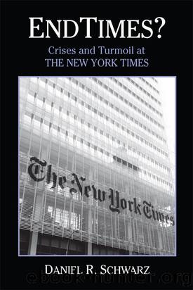 Endtimes? by Schwarz Daniel R.;