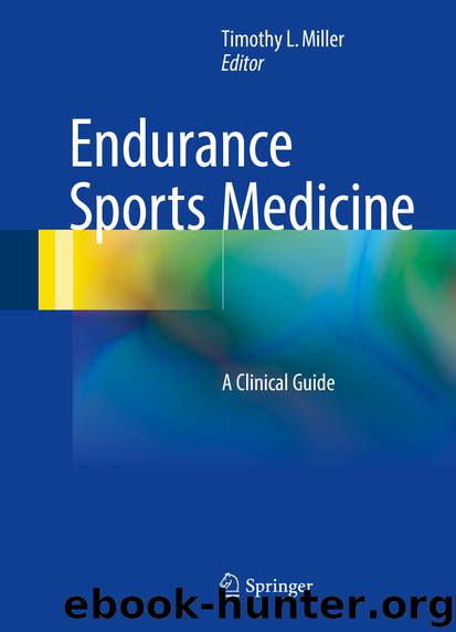 Endurance Sports Medicine by Timothy L Miller