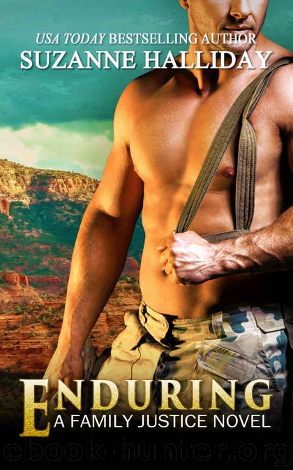 Enduring (Family Justice Book 8) by Suzanne Halliday