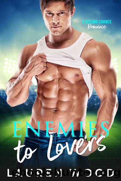 Enemies to Lovers by Lauren Wood