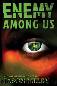 Enemy Among Us by Jason Melby
