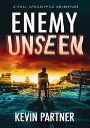 Enemy Unseen by Kevin Partner