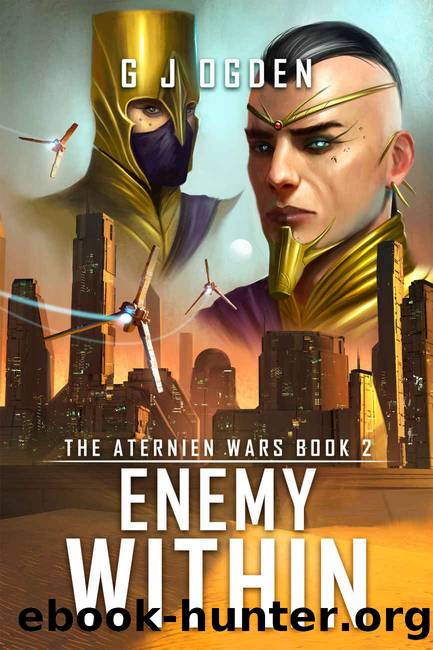 Enemy Within (The Aternien Wars Book 2) by G J Ogden