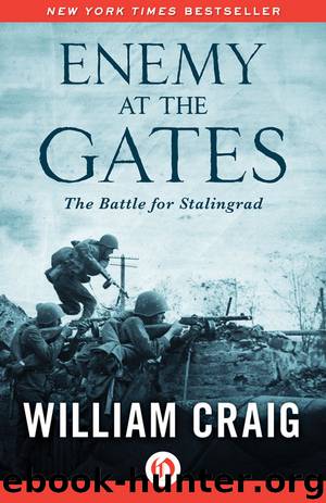 Enemy at the Gates: The Battle for Stalingrad by Craig William