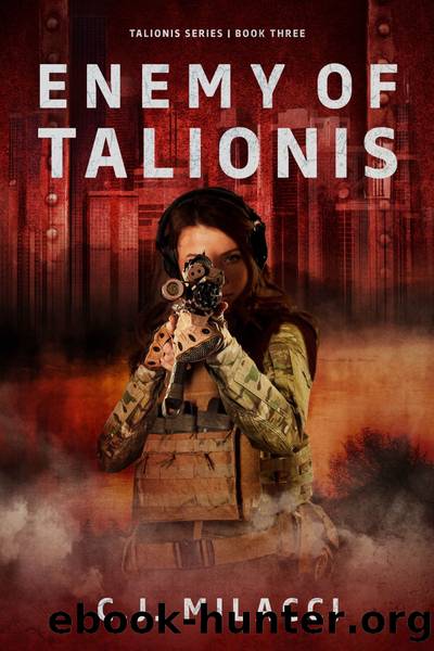 Enemy of Talionis by C.J. Milacci