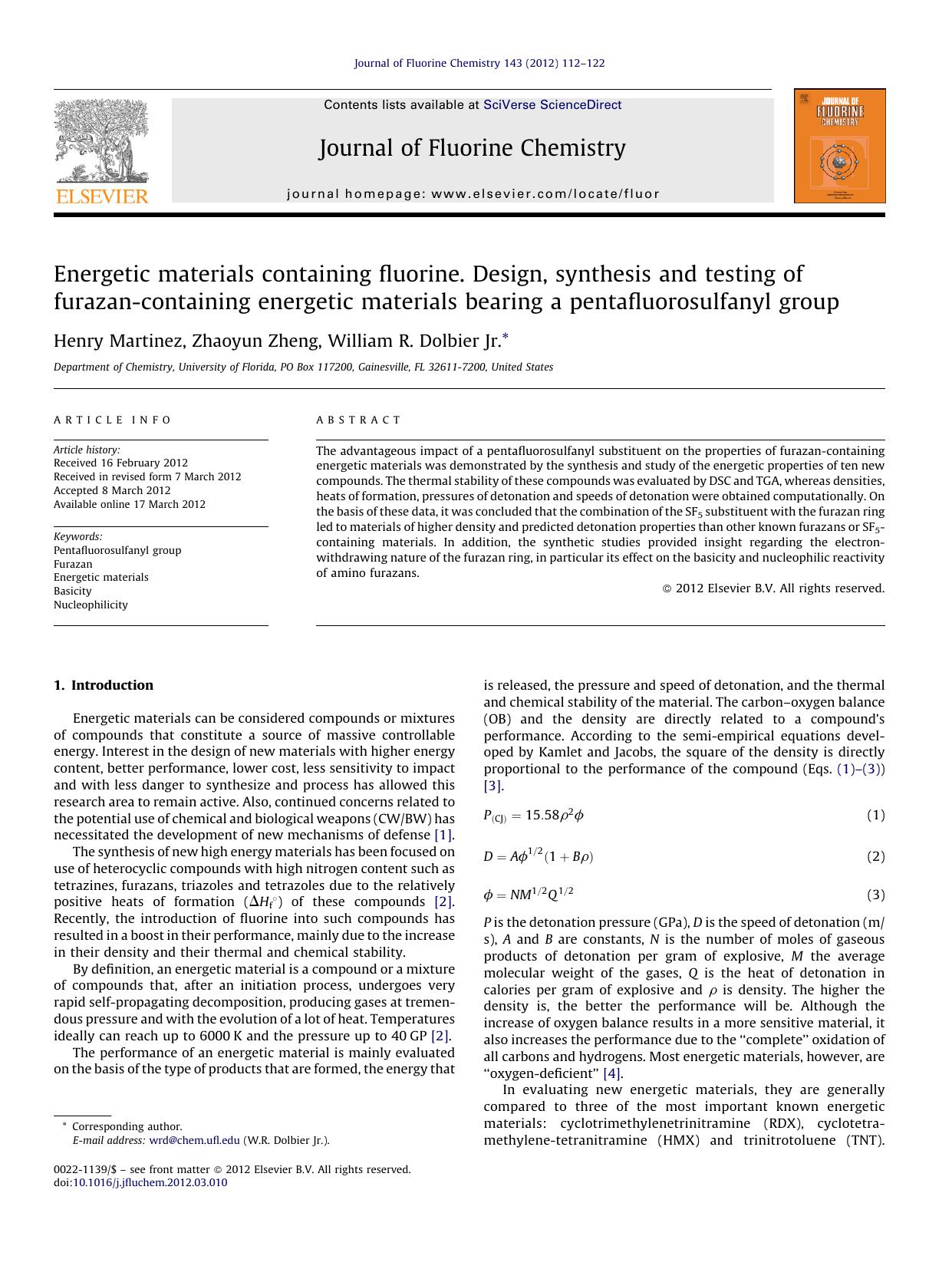 Energetic materials containing fluorine. Design, synthesis and testing of furazan-containing energetic materials bearing a pentafluorosulfanyl group by Henry Martinez