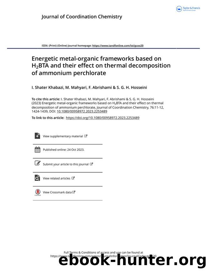 Energetic metal-organic frameworks based on H2BTA and their effect on thermal decomposition of ammonium perchlorate by Shater Khabazi I. & Mahyari M. & Abrishami F. & Hosseini S. G. H